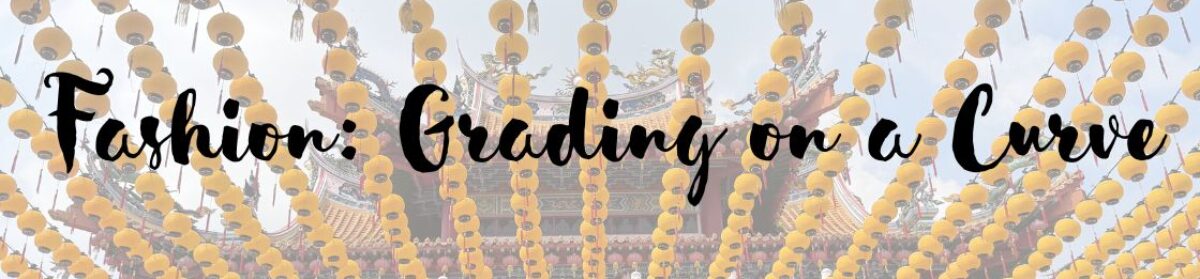 Fashion: Grading on a Curve